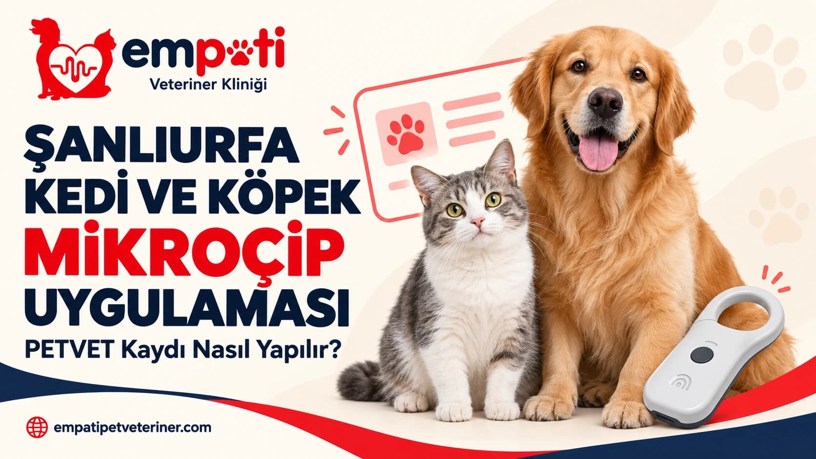 Şanlıurfa Kedi ve Köpek Mikroçip Uygulaması: PETVET Kaydı Nasıl Yapılır?